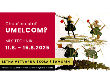 Mix výtvarných techník, 11. 8. - 15. 8. v MS Šamorín
